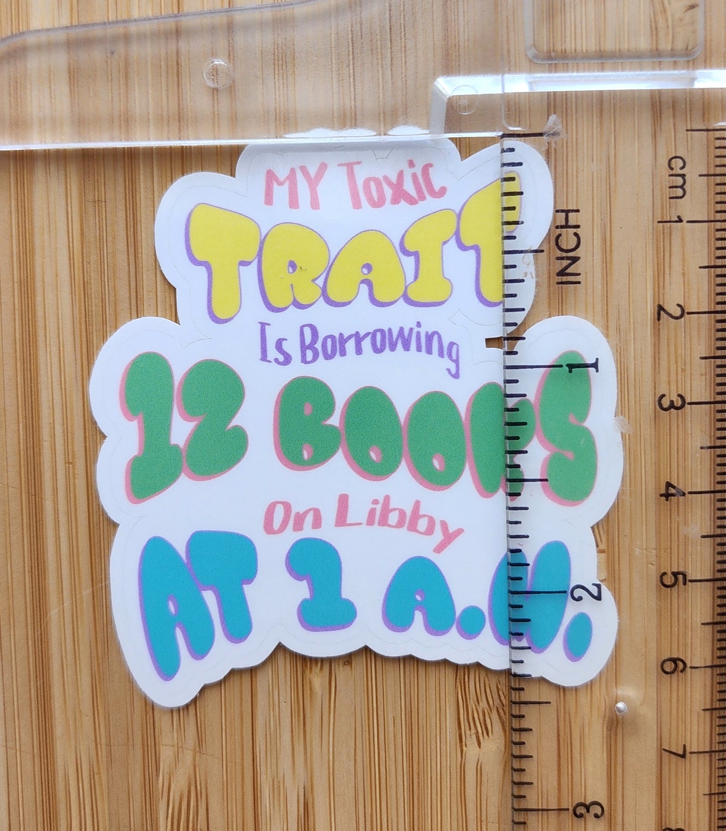 Libby Toxic Trait Sticker