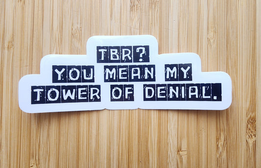 The Tower of Denial Sticker